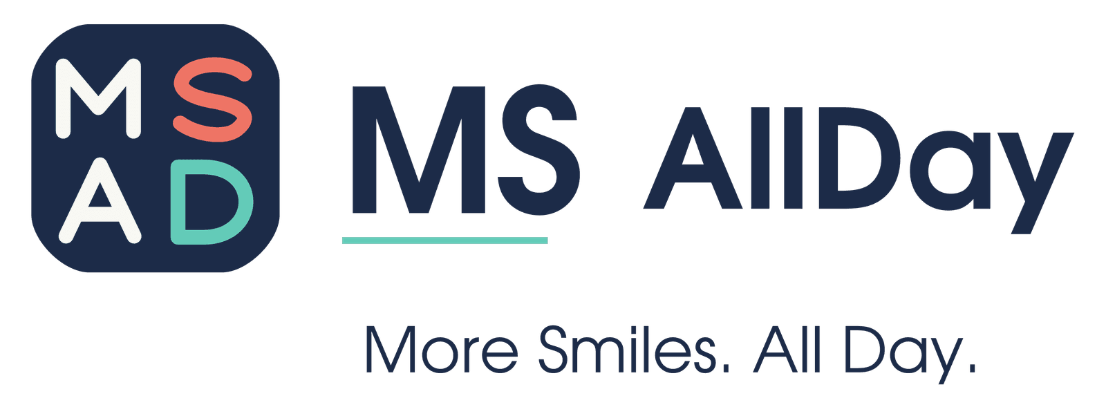 MS AllDay — More Smiles. All Day.